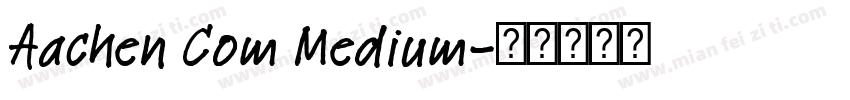 Aachen Com Medium字体转换